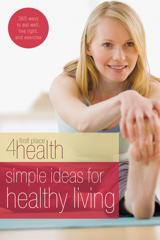 Simple Ideas for Healthy Living