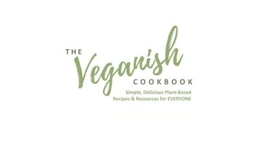 The Veganish Cookbook is Here!
