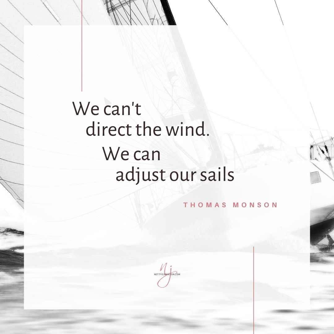 Nettye Johnson Quote Image - Wind and Sails