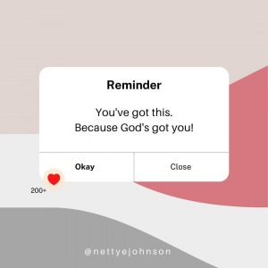 Nettye Johnson Quote Image - God's Got You