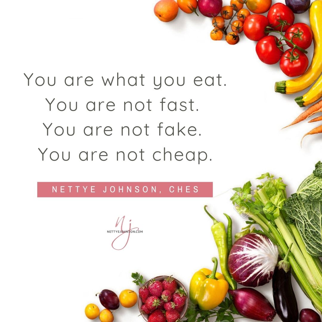 Nettye Johnson Quote Image - Are what you eat