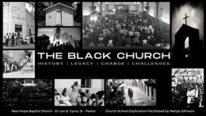 NHBC Church School Lesson - The Black Church